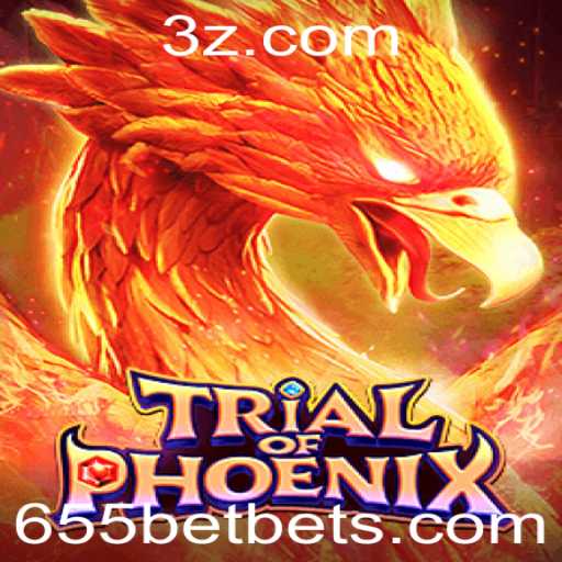Desvendando TrialofPhoenix: O Novo Jogo Revolucionário com 655bet